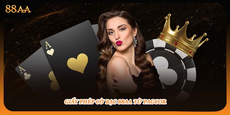 Giấy phép cờ bạc 88aa từ PAGCOR